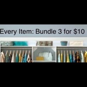 Entire closet cash out: bundle any 3 items for $10